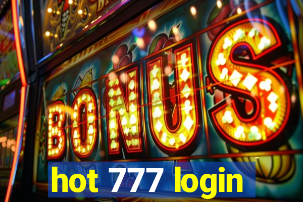hot 777 login